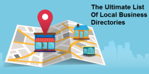 The Ultimate List Of Local Business Directories map graphic
